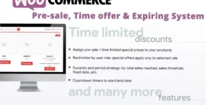 WooCommerce Pre-sale, Time offer & Expiring System