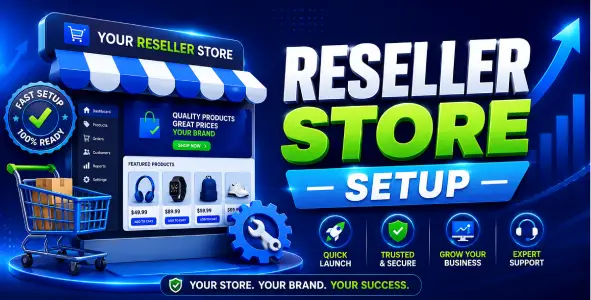 Reseller Store Setup